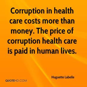 Huguette Labelle - Corruption in health care costs more than money ...
