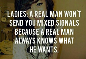Mixed Signals... #Quote #Wisdom #Love #Life #Trust #Truth #Selflove # ...