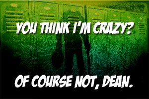 You think I'm crazy?