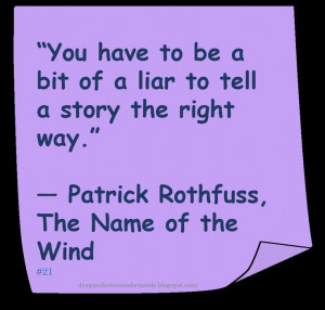 Patrick Rothfuss ♥ ~ #Quote #Author #Stories