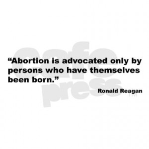 reagan_anti_abortion_quote_bumper_sticker.jpg?color=White&height=460 ...