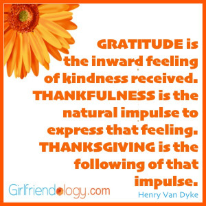 GRATITUDE is the inward feeling of kindness received. THANKFULNESS is ...