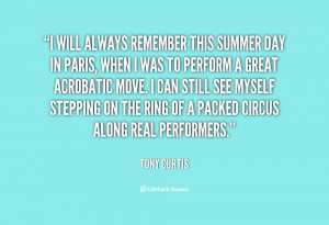 quote-Tony-Curtis-i-will-always-remember-this-summer-day-77172.png