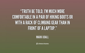 to run the river or climb the mountain even if they re not members of ...