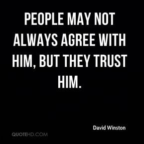 David Winston - People may not always agree with him, but they trust ...