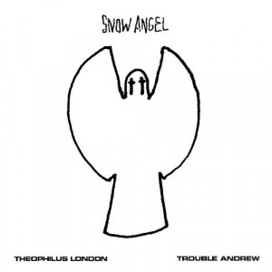 theophilus london snow angel artist theophilus london producer uzi ...