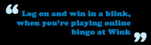 Overall, the team at Bunny bingo think Wink Bingo is an exciting and ...