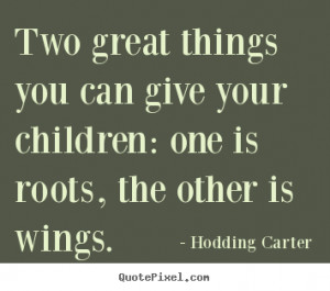 ... hodding carter more inspirational quotes love quotes success quotes