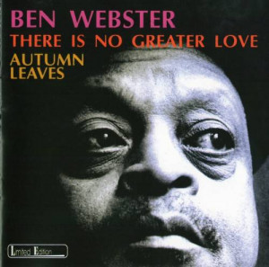 Ben Webster There Greater...