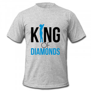Designed Cotton Tee Shirt Men's KING OF DIAMONDS Fun Quotes Tshirts ...