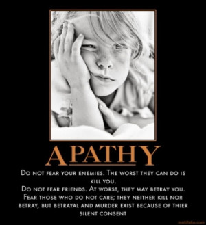 apathy-apathy-fear-demotivational-poster-1278809936.jpg