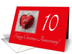 10th Christmas Wedding Anniversary, heart shaped ornaments card ...
