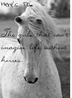 Girls...and their horses :)