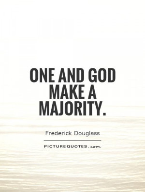 God Quotes Faith Quotes Majority Quotes