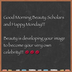 Beauty School Scarlet: Monday Morning Beauty Quote *To read the ...