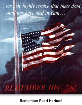 ... Remember Pearl Harbor -- Keep America Alert! .. Famous WW2 Quote