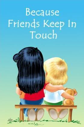 Keep In Touch Graphics Myspace Love Comments