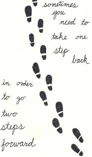 one step back...two steps forward
