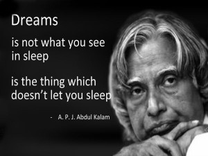 Photos Of 11 Inspirational Quotes From DR. APJ Abdul Kalam