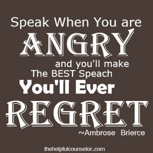 What You Get When You Speak Out of Anger – Inspirational Quote ...
