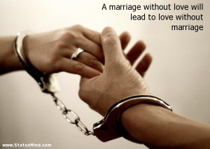 ... quotes these days life love quotes one advantage love and marriage