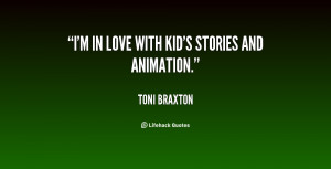 quote-Toni-Braxton-im-in-love-with-kids-stories-and-118606_2.png