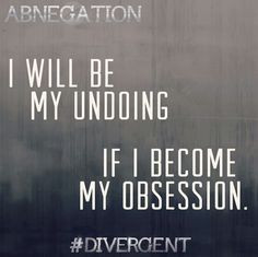 Abnegation: Quotes and Symbols