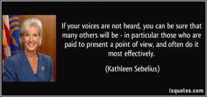More Kathleen Sebelius Quotes