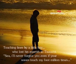 Touching Lines By A Little Boy Who Lost His Parents In Tsunami