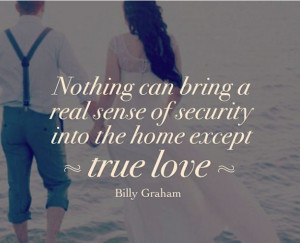 Billy Graham Quotes on True Love