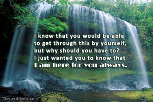 am Here For You Always