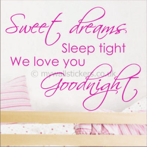 Sweet Dreams, Sleep Tight