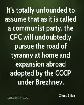 ... as it is called a communist party the cpc will undoubtedly pursue the