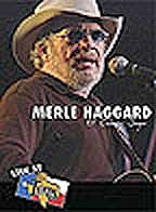 Merle Haggard - Live At Billy Bob's : Ol' Country Singer
