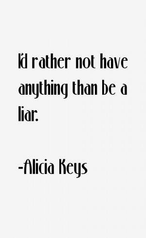 Alicia Keys Quotes & Sayings