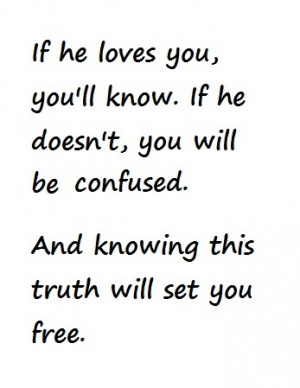 you you ll know if he doesn t you will be confused and knowing this ...