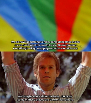 Dexter Morgan one of the best quotes