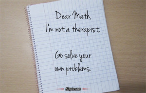 Related Pictures funny quotes dear math 500 x 400 29 kb jpeg