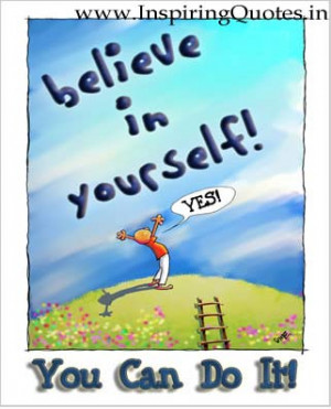 Believe in Yourself Success Quotes, Thoughts in English, Images ...
