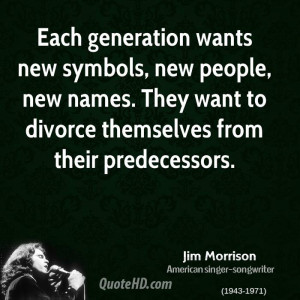 ... , new names. They want to divorce themselves from their predecessors
