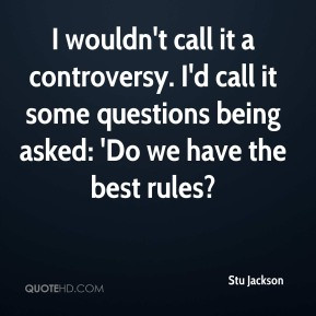 Controversy Quotes