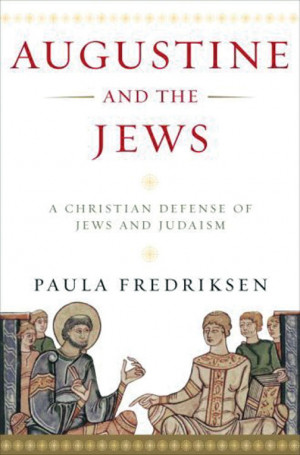 really enjoyed Frederiksen’s book; her close reading of Augustine ...