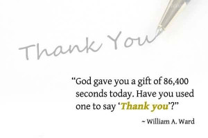 God Gave You A Gift Of 86,400 Seconds Today