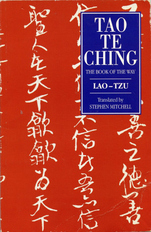 2012.06.29 — Tao te Ching Translated by Stephen Mitchell