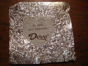 ... Things That Will Make You Hate Inspirational Dove chocolate wrappers