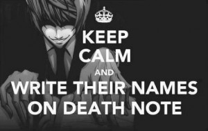 Keep Calm and Death Note