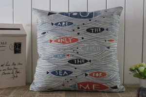 Nautical You Are The Only Fish In The Sea For Me Quote Pillow Cover ...