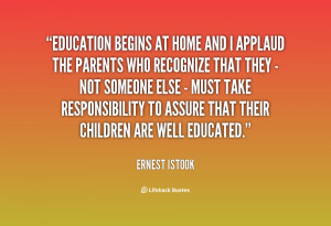 quote-Ernest-Istook-education-begins-at-home-and-i-applaud-19203.png
