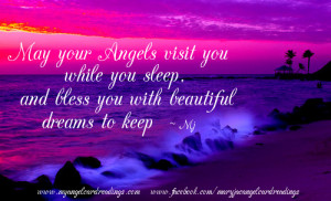 May Your Angels Visit You While You Sleep And Bless You With Beautiful ...