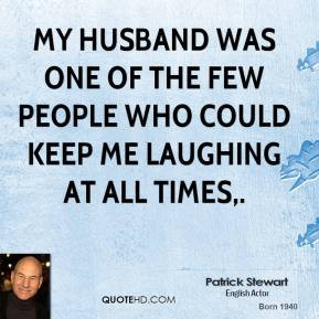 patrick-stewart-quote-my-husband-was-one-of-the-few-people-who-could ...